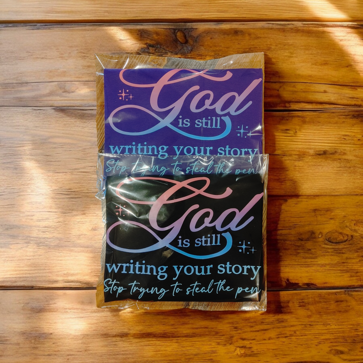 T-Shirt: "God Is Still Writing Your Story"